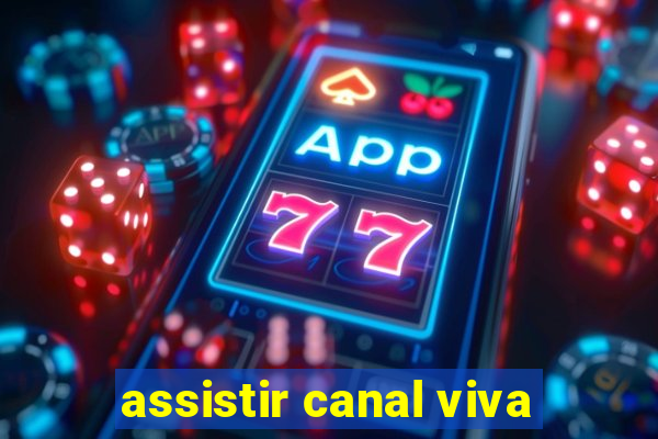 assistir canal viva